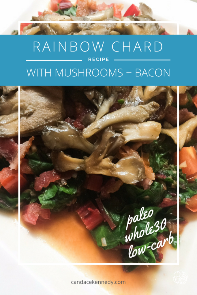 rainbow chard with mushrooms and bacon