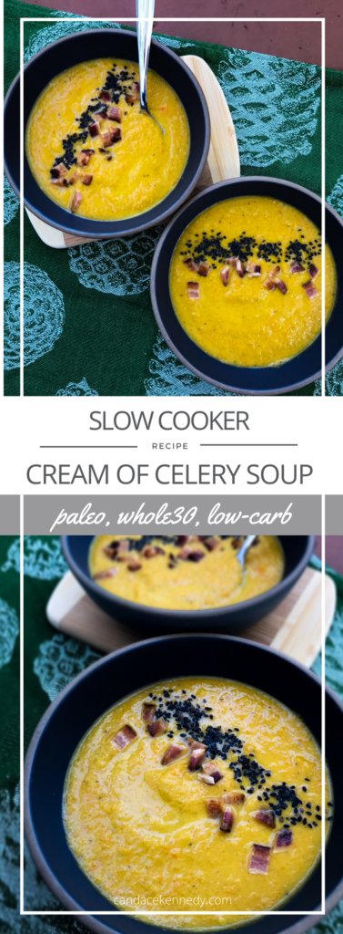 Slow Cooker Cream of Celery Soup | Paleo, Whole30, Low-carb | The Real Food Effect by Candace Kennedy, Holistic Nutritionist