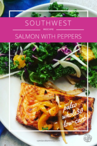 Southwest salmon with peppers and kale slaw