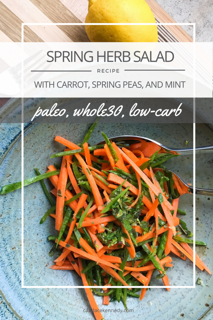 RECIPE: Spring Herb Salad with Carrots, Spring Peas, and Mint | Paleo, Whole30, Low-Carb
