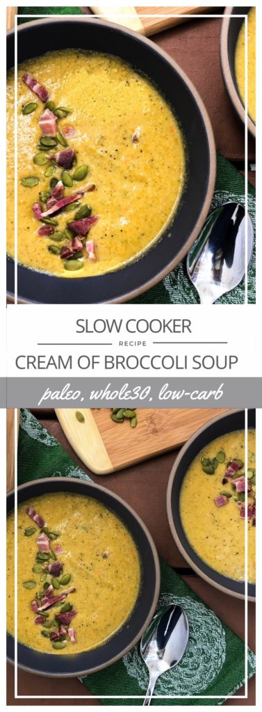 Slow Cooker Cream of Broccoli Soup | Paleo, Whole30, Low-Carb | The Real Food Effect by Candace Kennedy, Certified Nutritionist