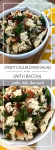 Crispy Cauliflower Salad | Paleo, Low-carb, Keto | The Real Food Effect by Candace Kennedy, Holistic Nutritionist