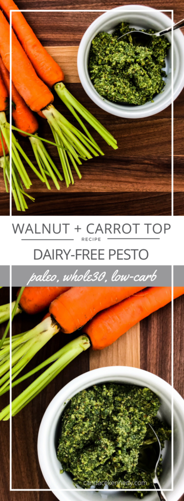 Carrot Top Pesto | Paleo, Low-carb, Whole30 | The Real Food Effect by Candace Kennedy, Holistic Nutritionist