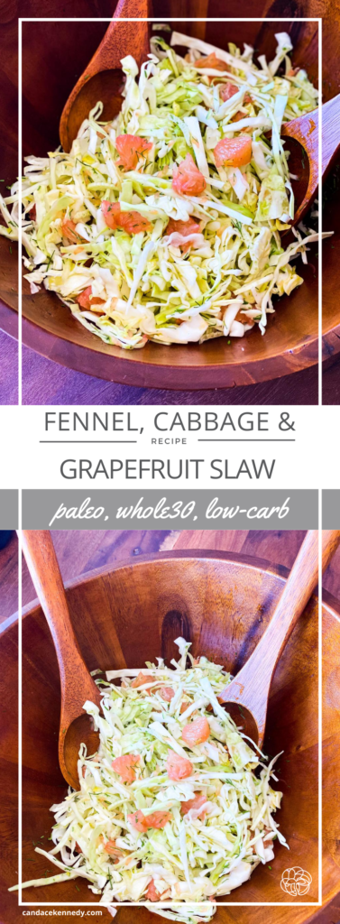 Cleansing Fennel and Grapefruit Slaw | Paleo, Whole30, Low-Carb, Vegan | Candace Kennedy, Nutritionist | The Real Food Effect