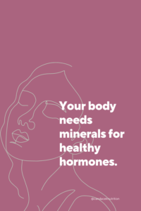 minerals for healthy hormones