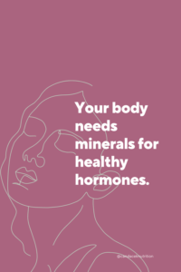 minerals for healthy hormones